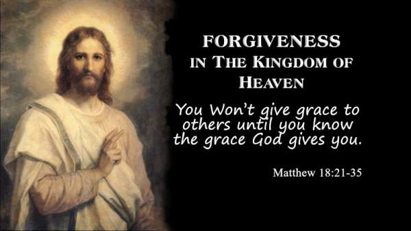 FORGIVENESS in The Kingdom of Heaven | Saint Michaels Chapel
