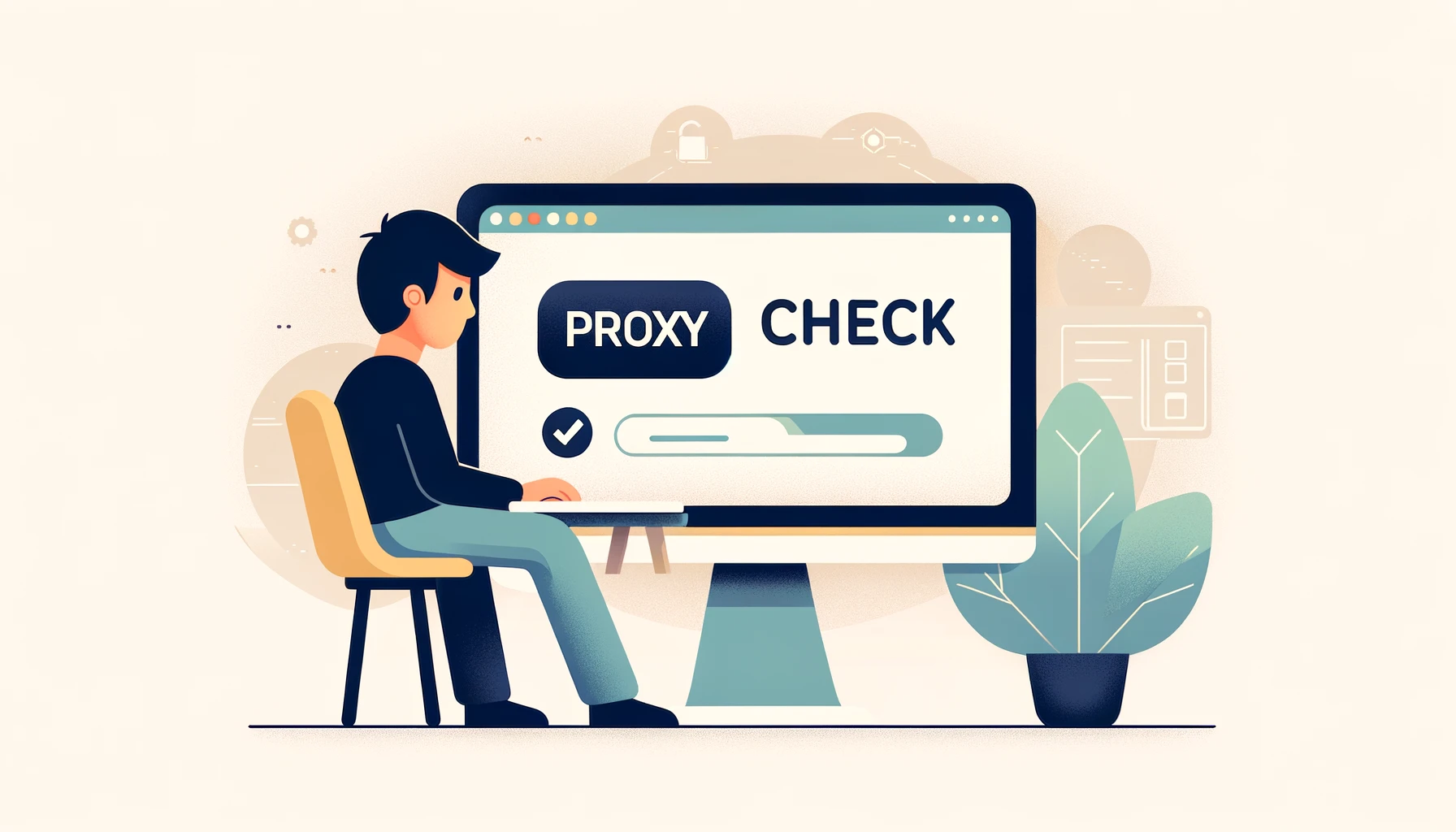 Mastering Proxy Checks: A Comprehensive Guide to Ensuring Online Privacy and Security