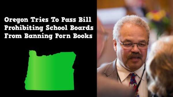 Oregon Tries To Prohibit School Boards From Banning Porn Books
