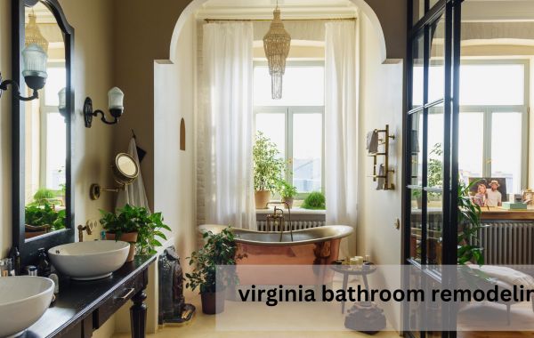 virginia bathroom remodeling: Redefining Home Comfort