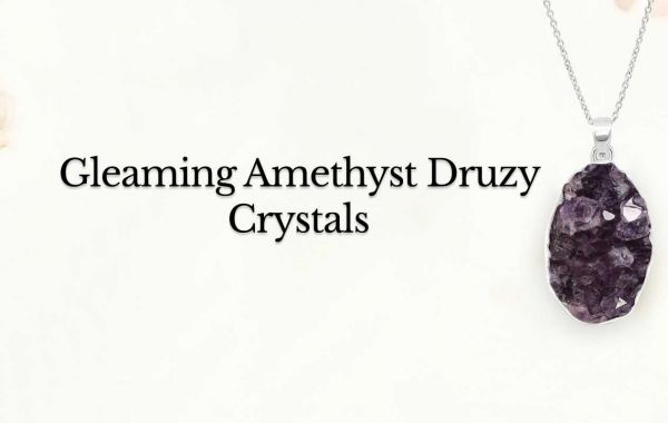 Amethyst Druzy Dreams: A Glimpse into Celestial Elegance