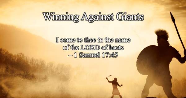 Meet Me At Calvary: Winning Against Giants - 1 Samuel 17