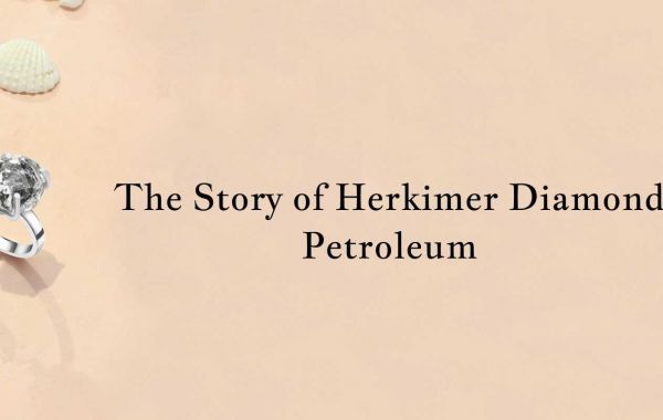 Herkimer Diamond Petroleum - Meaning, History, Healing Properties, Benefits & Zodiac Association