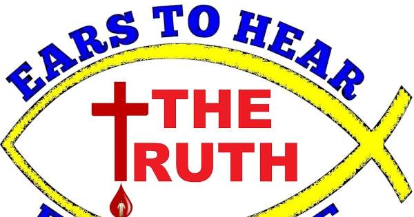 JESUS SAID, “TAKE UP YOUR CROSS, DAILY, AND FOLLOW ME!”: EARS TO HEAR AND EYES TO SEE – THE TRUTH!