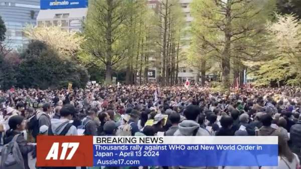 Watch: Massive Protests Erupt in Japan Over WHO’s Pandemic Treaty