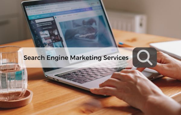 Top Search Engine Marketing Services to Boost Your Online Visibility