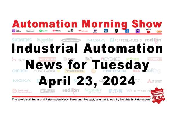 Automation Morning Show for April 23, 2024 (N179) | The Automation Blog
