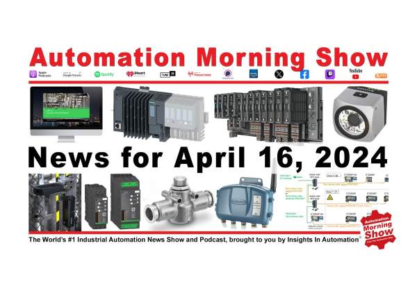 Automation Morning Show for April 16, 2024 (N174) | The Automation Blog