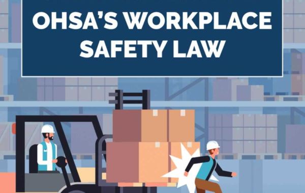 All You Need to Know About the OSHA’s Workplace Safety Law