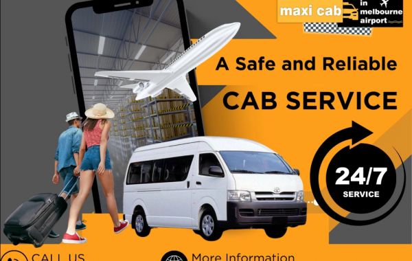 Explore Melbourne in Style: Your Guide to Maxi Taxi Services