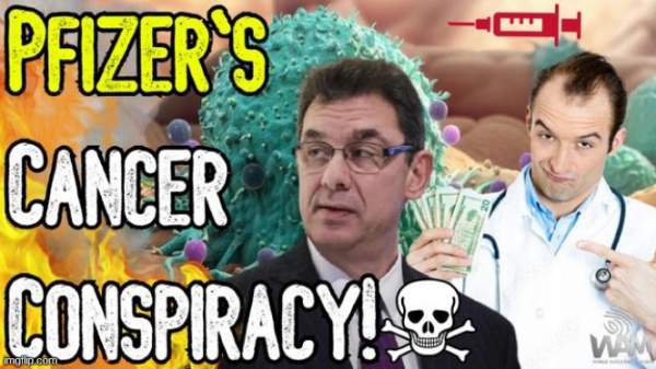 EVIL: PFIZER'S CANCER CONSPIRACY!  You Are Being Targeted!  "Cancer Is Our New Covid" - Pfizer CEO  (Video)  | Alternative | Before It's News