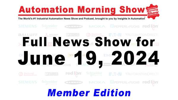 Automation Morning Show for June 19, 2024 (N215) | The Automation Blog