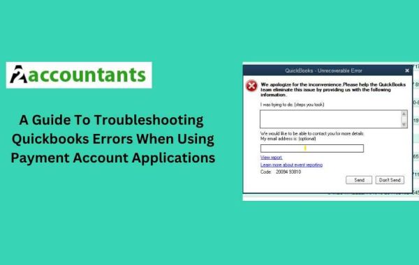 A Guide To Troubleshooting  Quickbooks Errors When Using Payment Account Applications