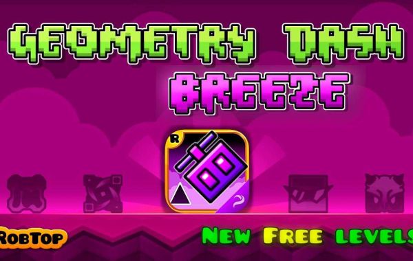 Geometry Dash Breeze: A Refreshing Take on an Iconic Game