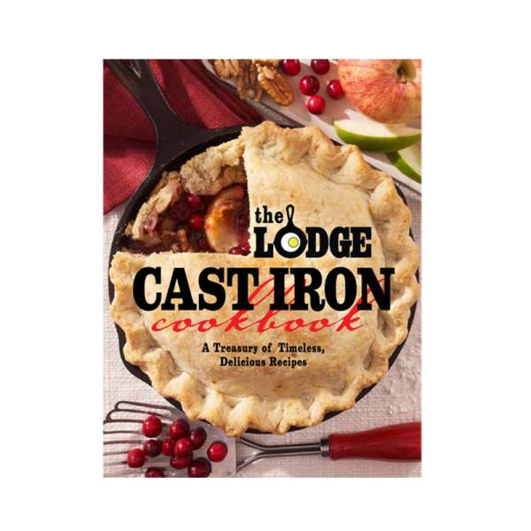 The Lodge Cast Iron Cookbook | Shop Online | Lodge Cast Iron