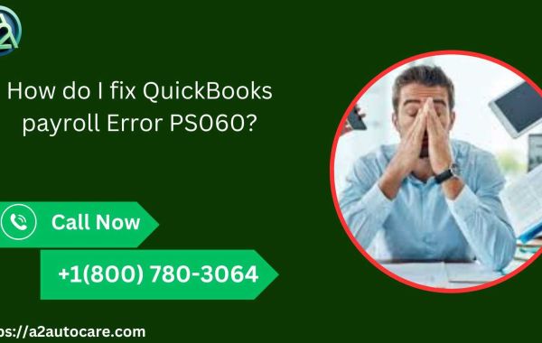 How do I fix QuickBooks payroll Error PS060?