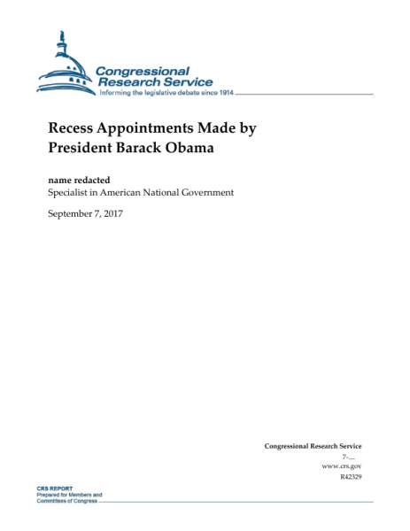 Recess Appointments Made by President Barack Obama - EveryCRSReport.com