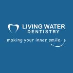 Living Water Dentistry Profile Picture