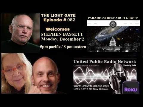 THE LIGHT GATE – Stephen Bassett – UFOs & Disclosure - YouTube