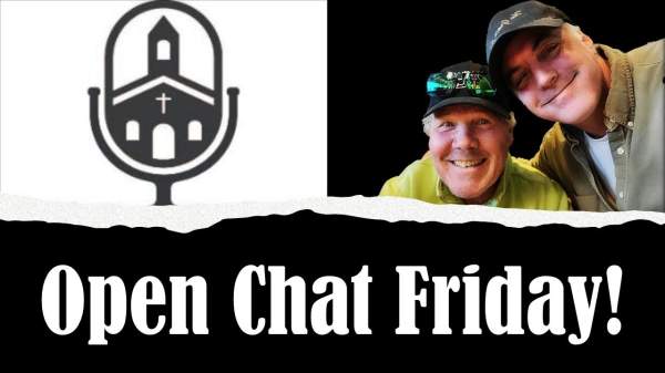 Open Chat New Year Friday! | Grace Life Podcast | Joel & Friends - YouTube