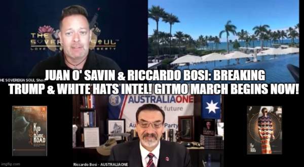 Juan O' Savin & Riccardo Bosi: Breaking Trump & White Hats Intel! GITMO March Begins Now! (Video)  | Alternative | Before It's News