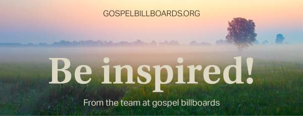 Home - GospelBillboards.org