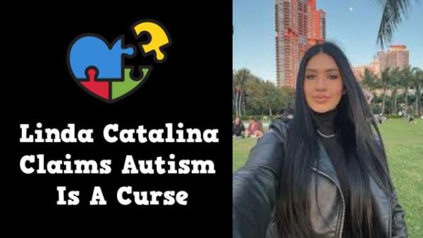 Linda Catalina Claims Autism Is A Curse · Corder