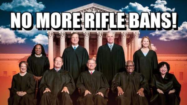 BREAKING! Supreme Court Decision To Permanently End All "Assault Weapon" Bans Pushed Forward! (Video) - Guns in the News