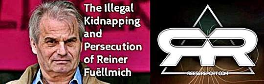 Introducing Reese Report on Reiner Fuellmich Political Persecution – The Conservative-Patriot Christian Right