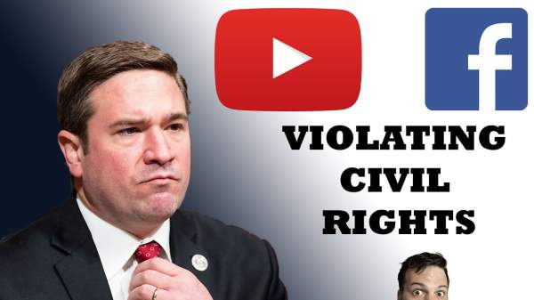 Are Facebook & YouTube About To Have A Bad Day? Investigation Into Violation Of Civil Rights (Video) » Sons of Liberty Media