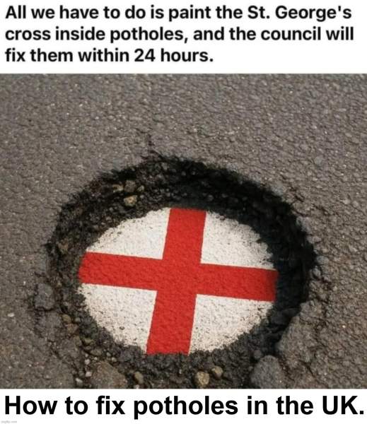 How to fix potholes in the UK - Imgflip