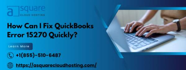 Decoding QuickBooks Error 15270: Detect, Fix, and Prevent | ValuTok